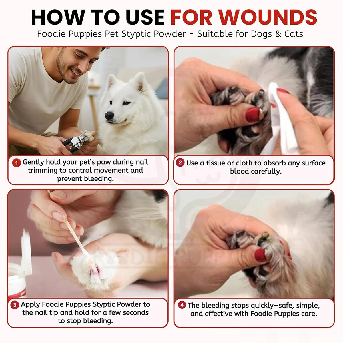 Instrucciones de uso del polvo styptico Foodie Puppies para heridas en mascotas.