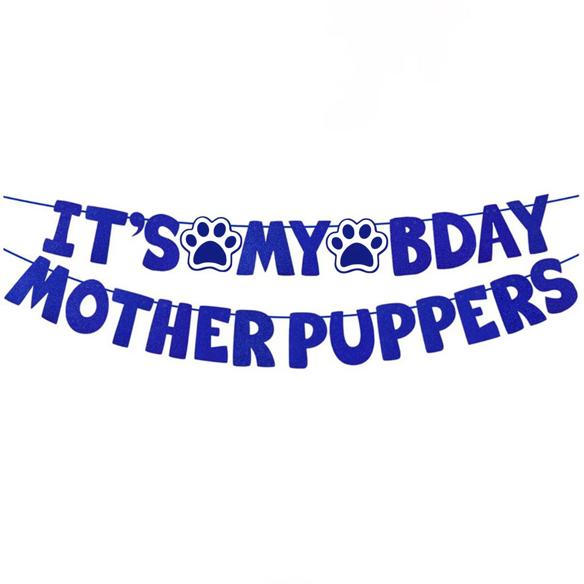 Banner azul con el texto: Es mi cumpleaños Madre Puppers