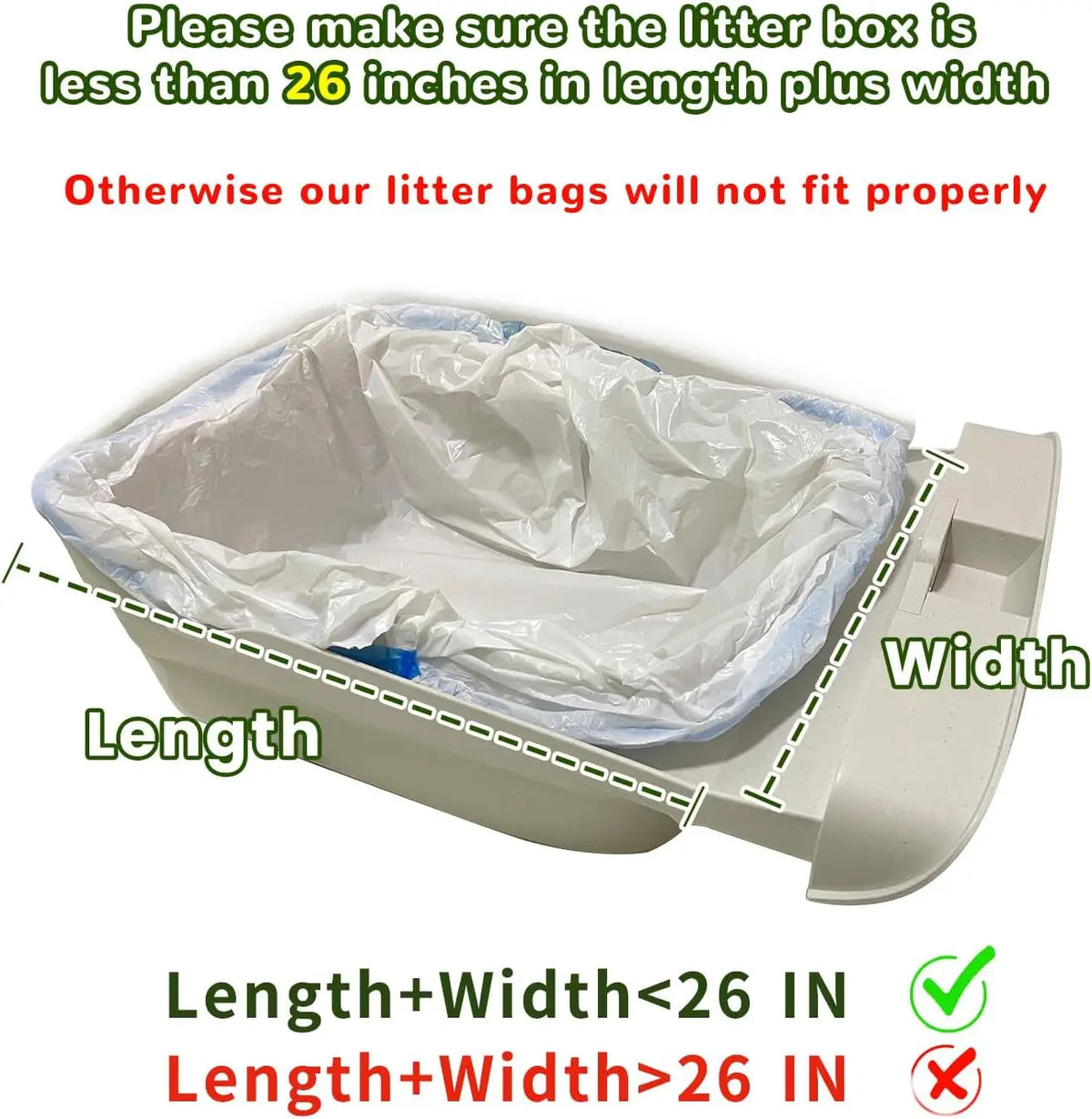Diagram showing the required length plus width of a litter box for proper fit, with a measurement limit of 26 inches.