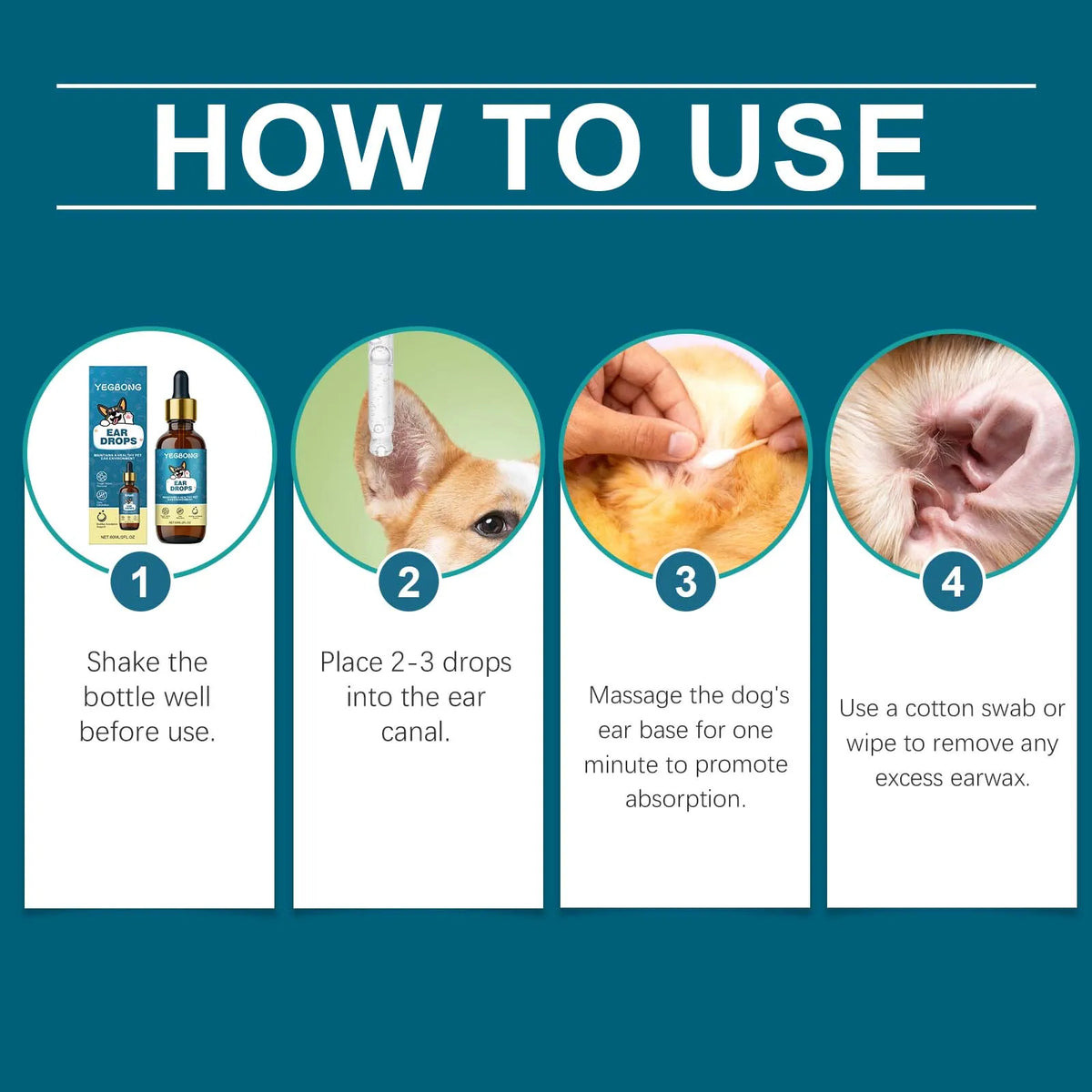 A four-step guide showing how to use natural pet ear cleaning drops for dogs, including shaking the bottle, placing drops in 