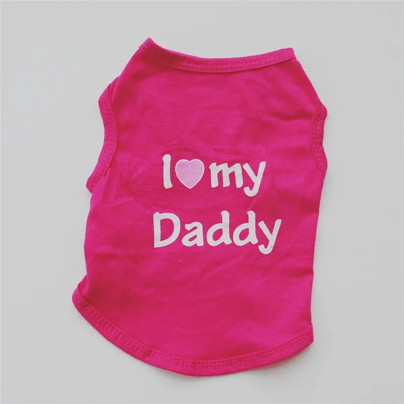 Pink vest for dogs or kittens with white text that reads I love my Daddy