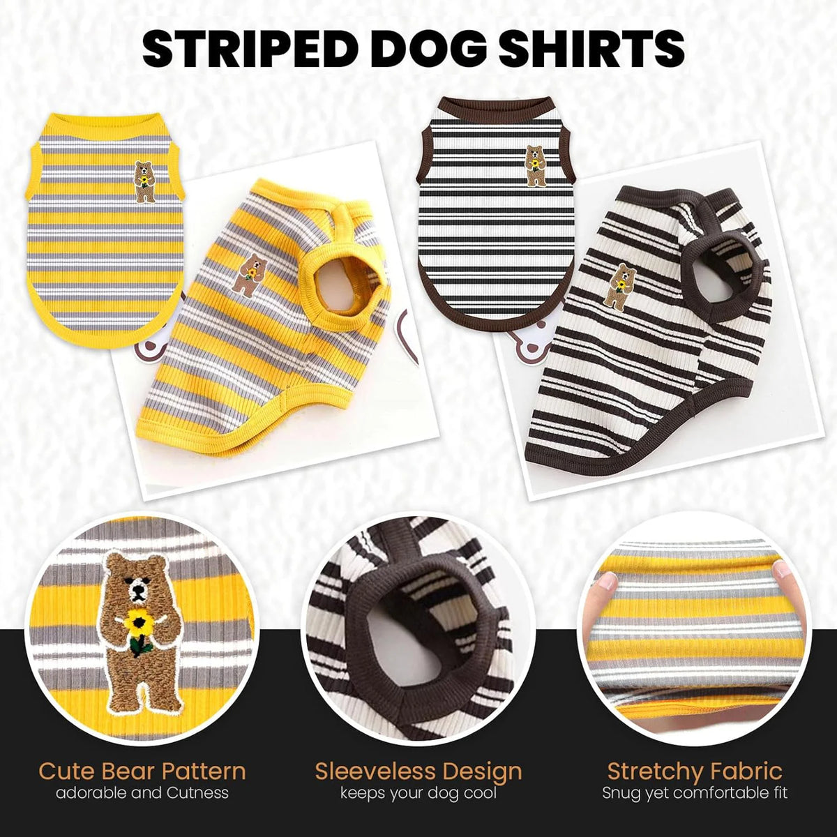 Striped dog shirts shown in various colors and patterns including yellow stripes, black and white stripes, and a cute bear pa
