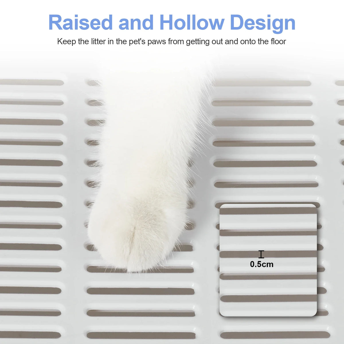 A white cat paw is shown inside a litter box with raised and hollow design features.