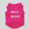 Pink vest for a pet featuring the text I love my Mommy
