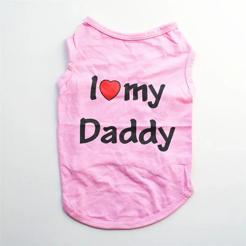Pink t-shirt with black text saying I love my Daddy on the front